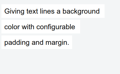 CSS: Giving text lines a background-color (with configurable line padding  and margin) - makandra dev